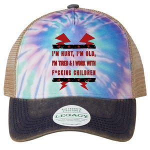 Im Hurt Im Old Im Tired I Work With Fcking Children Punk Legacy Tie Dye Trucker Hat