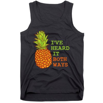 I’ve Heard It Both Ways Psych Pineapple Lover Tank Top