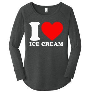 I Heart Ice Cream Food Love Ice Cream Women's Perfect Tri Tunic Long Sleeve Shirt