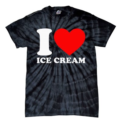 I Heart Ice Cream Food Love Ice Cream Tie-Dye T-Shirt