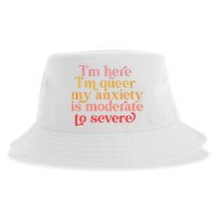 I'm Here I'm Queer My Anxiety Is Moderate To Severe LGBT Sustainable Bucket Hat