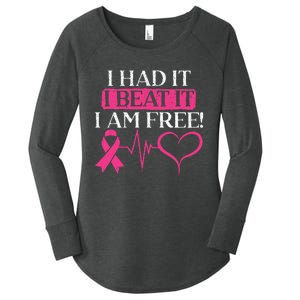 I Had It I Beat It I Am Free Breast Cancer Survivor Women's Perfect Tri Tunic Long Sleeve Shirt