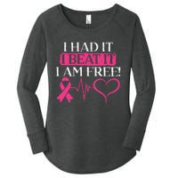 I Had It I Beat It I Am Free Breast Cancer Survivor Women's Perfect Tri Tunic Long Sleeve Shirt