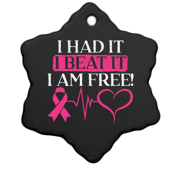 I Had It I Beat It I Am Free Breast Cancer Survivor Ceramic Star Ornament