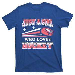 Ice Hockey Just A Who Loves Hockey Ice Hockey Gift T-Shirt