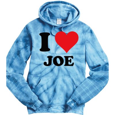 I Heart Joe First Name I Love Personalized Stuff Tie Dye Hoodie