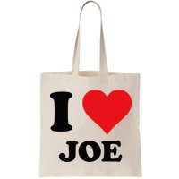I Heart Joe First Name I Love Personalized Stuff Bag