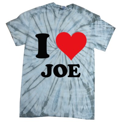 I Heart Joe First Name I Love Personalized Stuff Tie-Dye T-Shirt