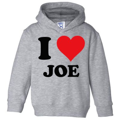 I Heart Joe First Name I Love Personalized Stuff Toddler Hoodie