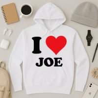 I Heart Joe First Name I Love Personalized Stuff Hoodie
