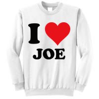 I Heart Joe First Name I Love Personalized Stuff Sweatshirt