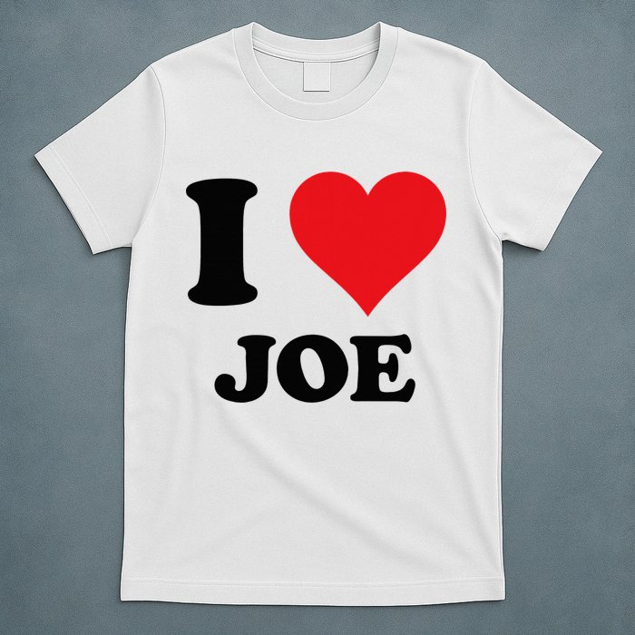 I Heart Joe First Name I Love Personalized Stuff T-Shirt