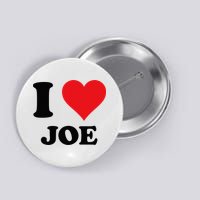 I Heart Joe First Name I Love Personalized Stuff Button