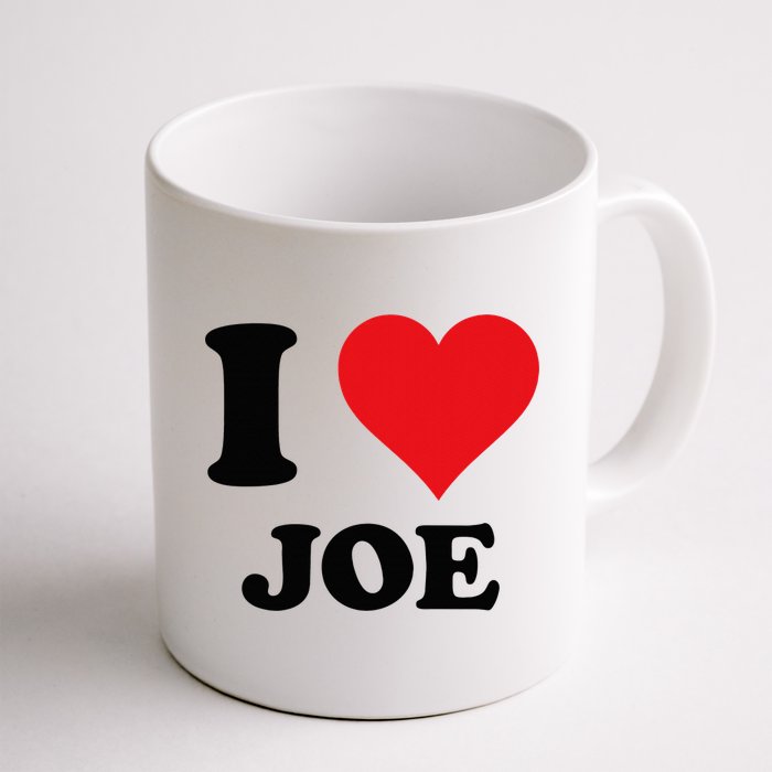 I Heart Joe First Name I Love Personalized Stuff Mug