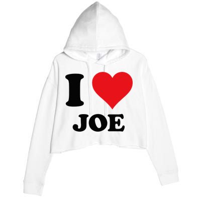 I Heart Joe First Name I Love Personalized Stuff Crop Fleece Hoodie