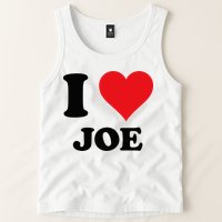 I Heart Joe First Name I Love Personalized Stuff Tank Top