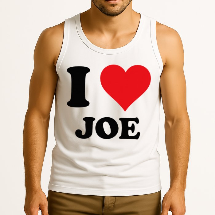 I Heart Joe First Name I Love Personalized Stuff Tank Top
