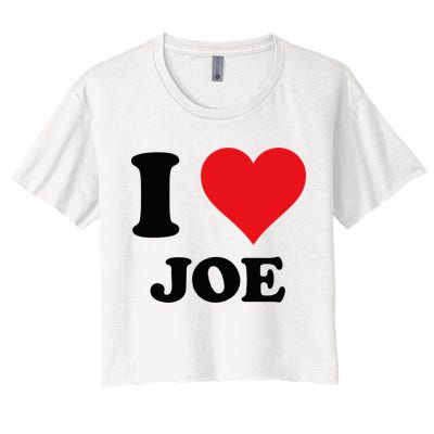 I Heart Joe First Name I Love Personalized Stuff Crop Top