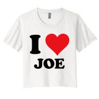 I Heart Joe First Name I Love Personalized Stuff Crop Top