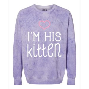 IM His Kitten Cute Couples ValentineS Day Nickname Colorblast Crewneck Sweatshirt