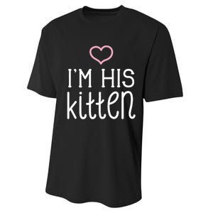 IM His Kitten Cute Couples ValentineS Day Nickname Performance Sprint T-Shirt