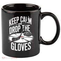 Ice Hockey Keep Calm And Drop The Gloves Style Gift 11oz C Handle Ceramic Mug