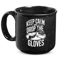 Ice Hockey Keep Calm And Drop The Gloves Style Gift 15oz Campfire Ceramic Mug