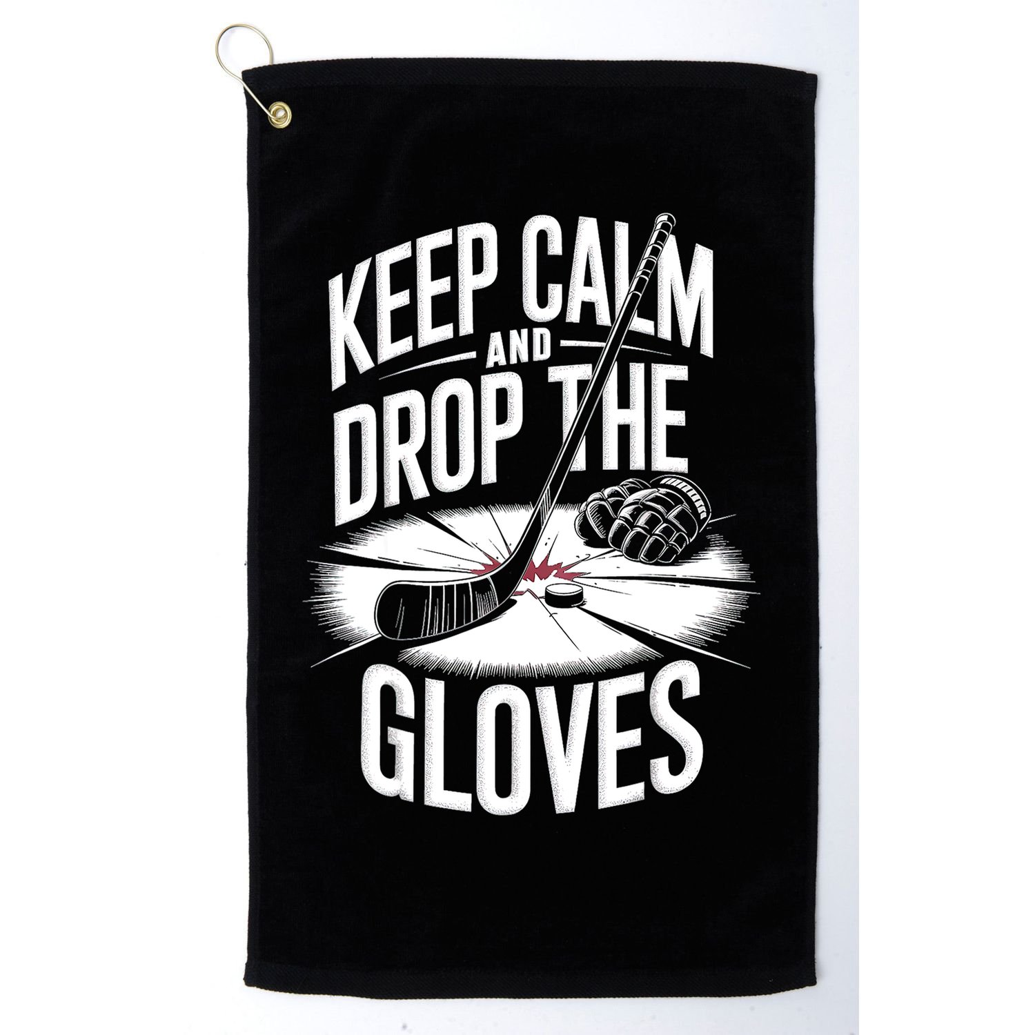 Ice Hockey Keep Calm And Drop The Gloves Style Gift Golf Towel