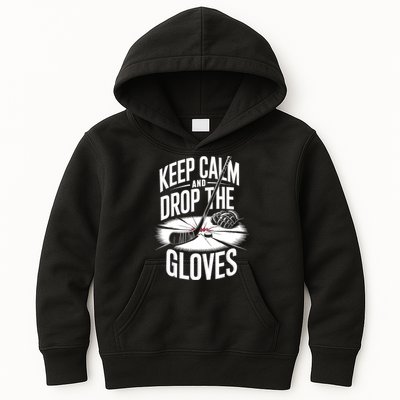 Ice Hockey Keep Calm And Drop The Gloves Style Gift Kids Hoodie