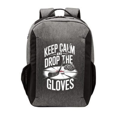 Ice Hockey Keep Calm And Drop The Gloves Style Gift Vector Backpack