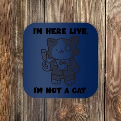 I'm Here Live I'm Not A Cagift I'm Here Live Cat Lawyer Gift Coaster