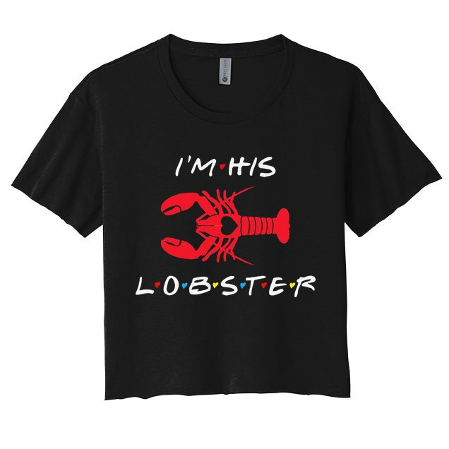 I'm His Lobster Matching Couple Valentine's Day Gift Crop Top
