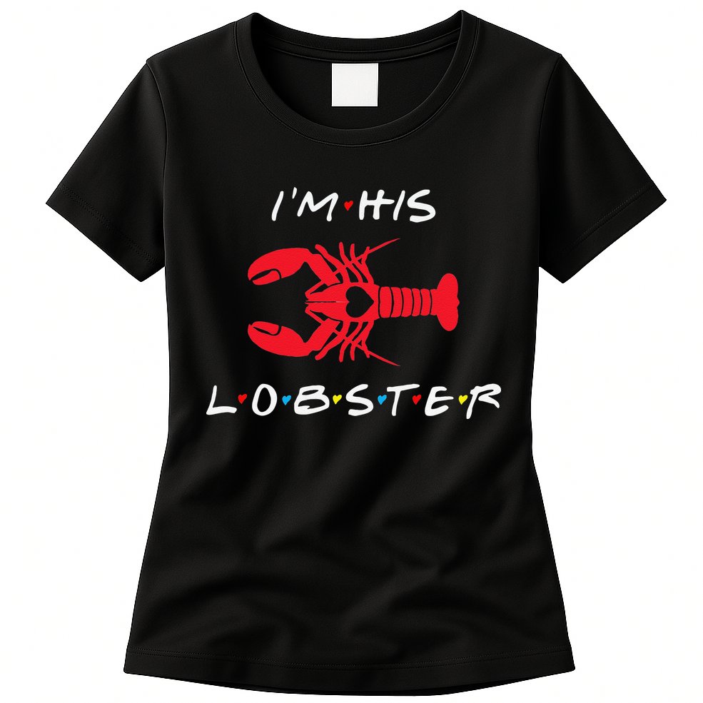 I'm His Lobster Matching Couple Valentine's Day Gift Womens T-Shirt