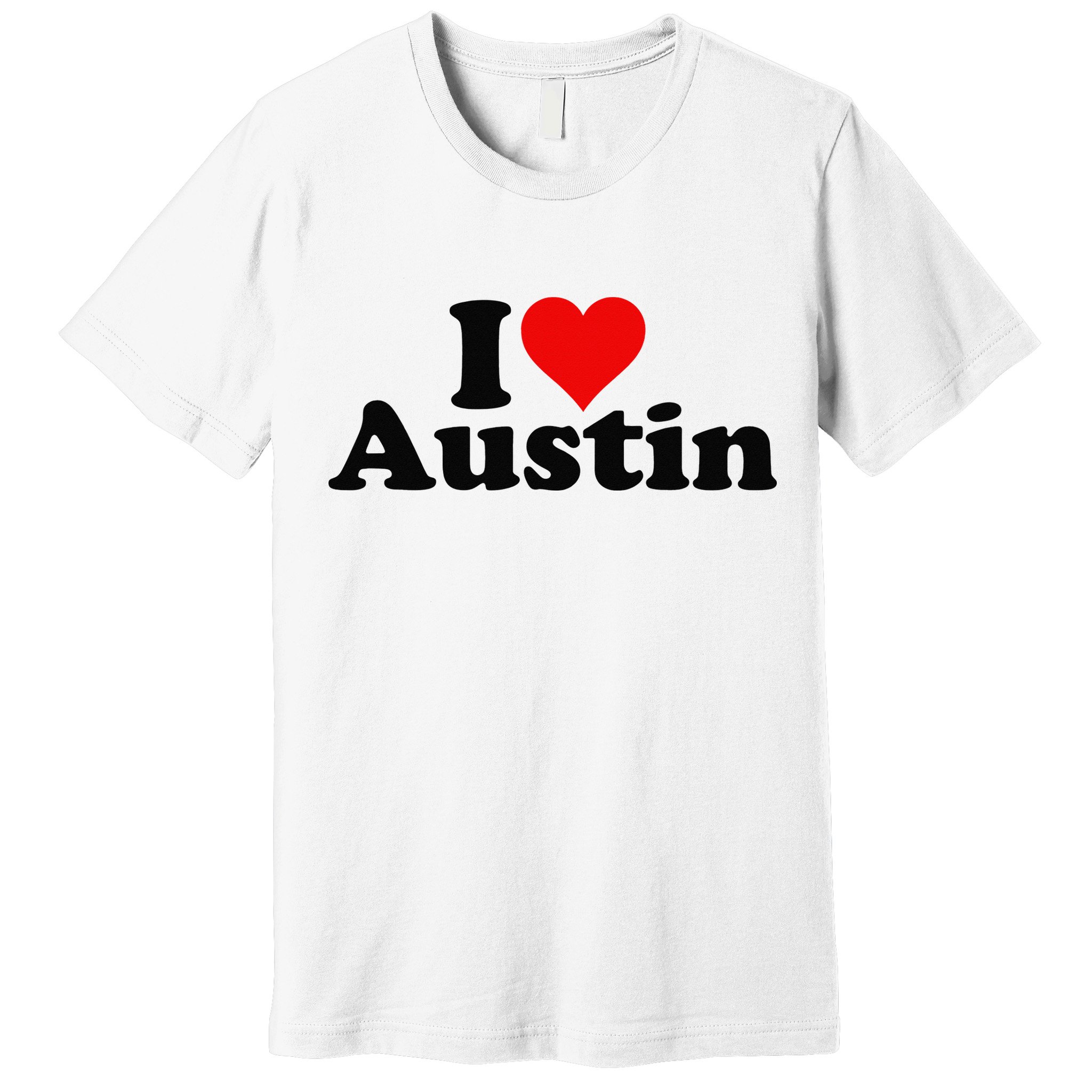 I HEART LOVE AUSTIN TEXAS Premium T-Shirt