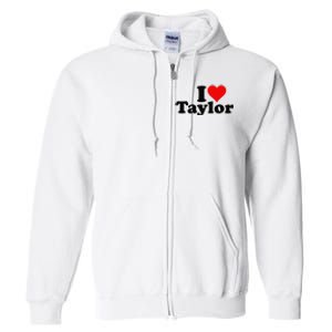 I HEART LOVE TAYLOR Full Zip Hoodie