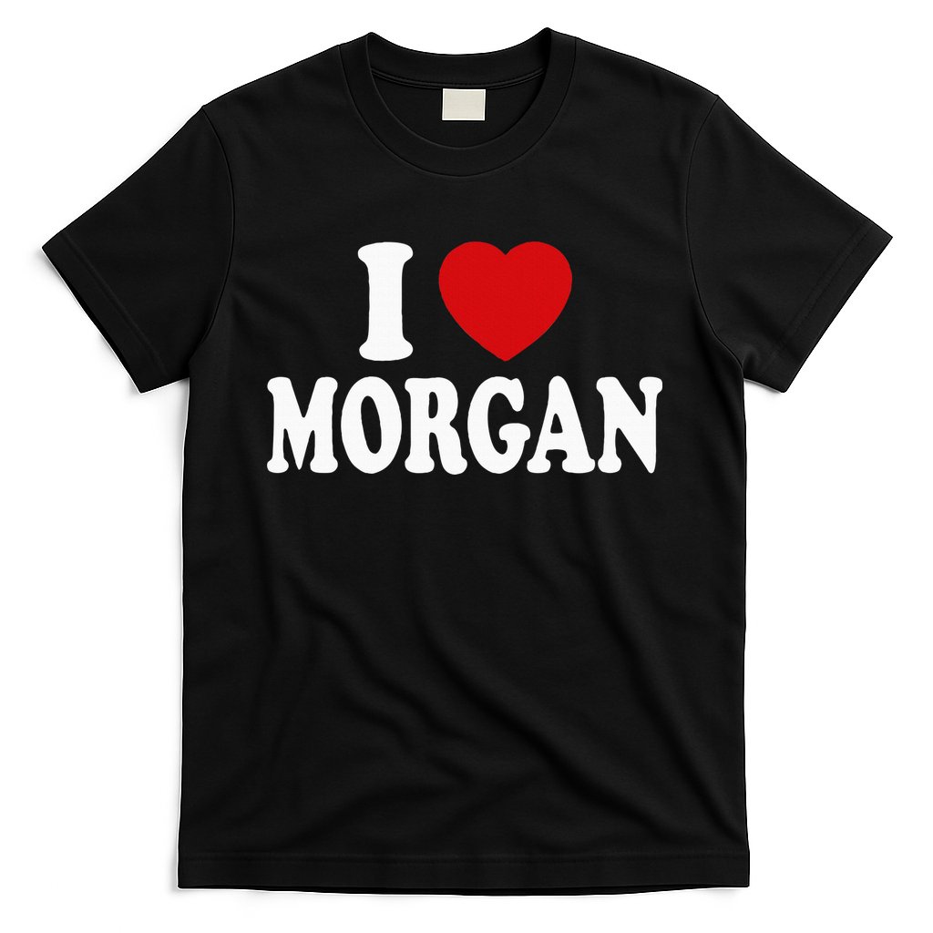 I Heart Love Morgan T-Shirt