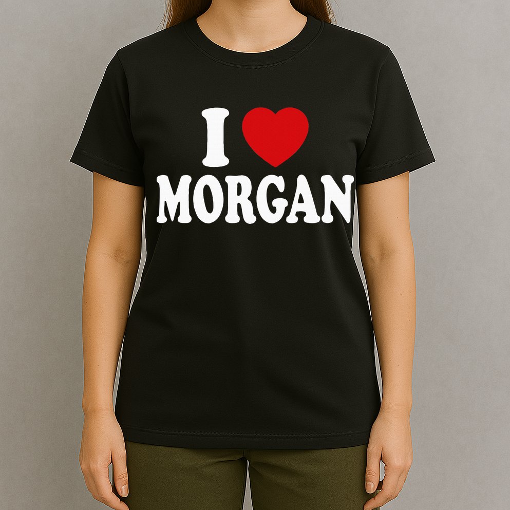 I Heart Love Morgan T-Shirt