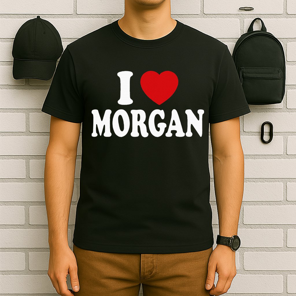I Heart Love Morgan T-Shirt