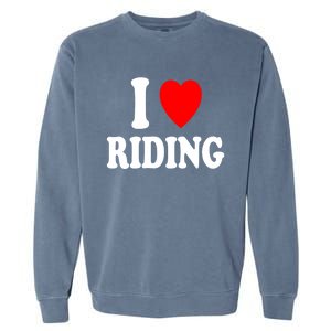 I Heart (Love) Riding Cowboy Cowgirl ATV Offroad Motorcycle Garment-Dyed Sweatshirt