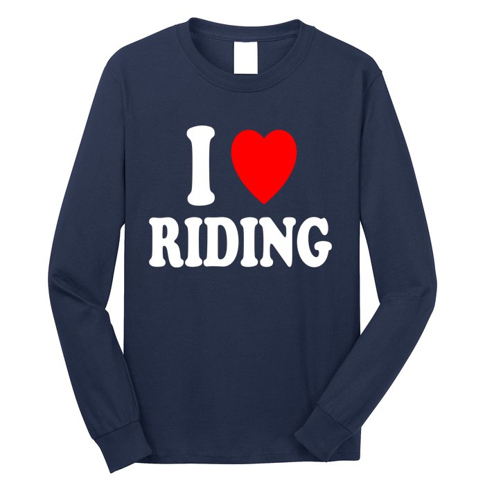 I Heart (Love) Riding Cowboy Cowgirl ATV Offroad Motorcycle Long Sleeve Shirt