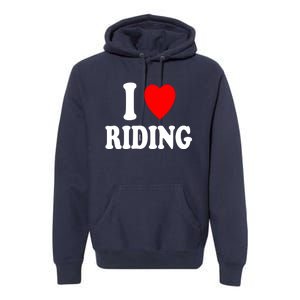 I Heart (Love) Riding Cowboy Cowgirl ATV Offroad Motorcycle Premium Hoodie