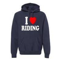 I Heart (Love) Riding Cowboy Cowgirl ATV Offroad Motorcycle Premium Hoodie