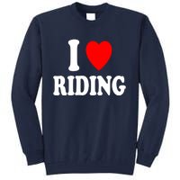 I Heart (Love) Riding Cowboy Cowgirl ATV Offroad Motorcycle Tall Sweatshirt