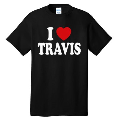 I Heart Love Travis Tall T-Shirt