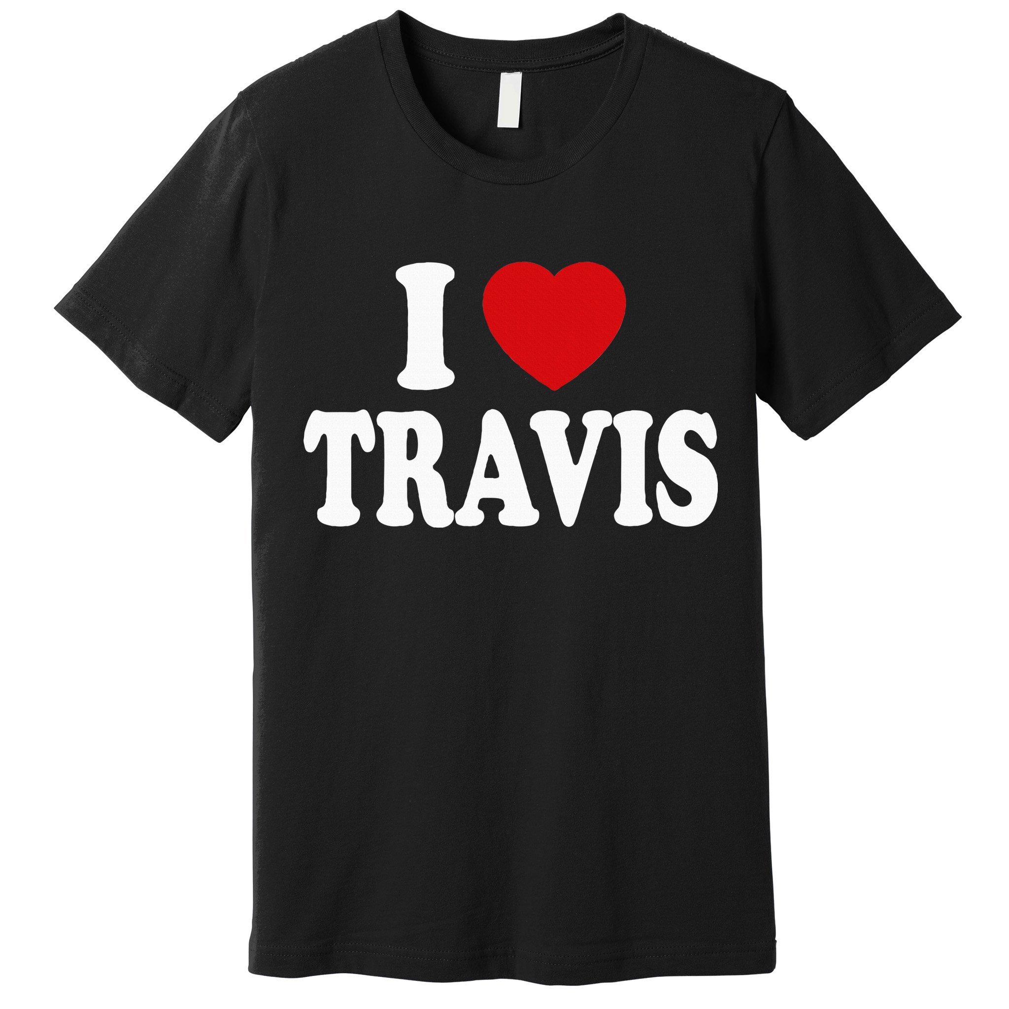 I Heart Love Travis Premium T-Shirt