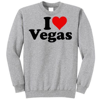 I Heart Love Las Vegas Nevada Tall Sweatshirt