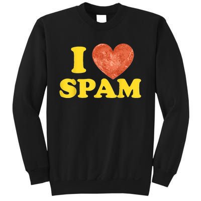 I Heart Love Spam Canned Cooked Pork Food Lover Spam Sweatshirt