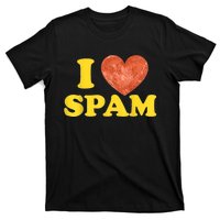 I Heart Love Spam Canned Cooked Pork Food Lover Spam T-Shirt