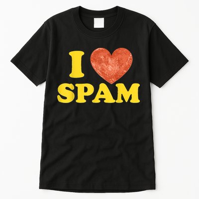 I Heart Love Spam Canned Cooked Pork Food Lover Spam Tall T-Shirt