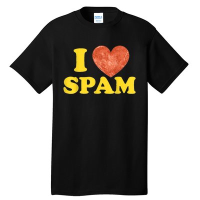 I Heart Love Spam Canned Cooked Pork Food Lover Spam Tall T-Shirt